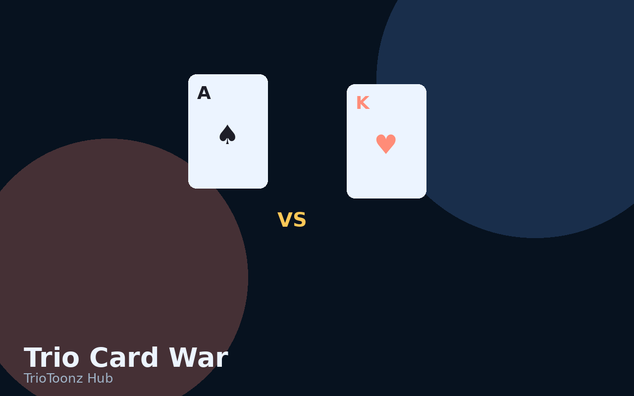 Trio Card War reference
